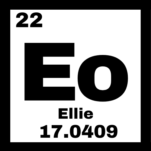 Periodic Table of Ellie-ments